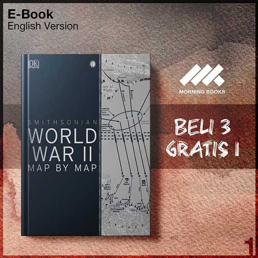 DK Books – World War II Map by Map (DK Smithsonian) – Morning Store