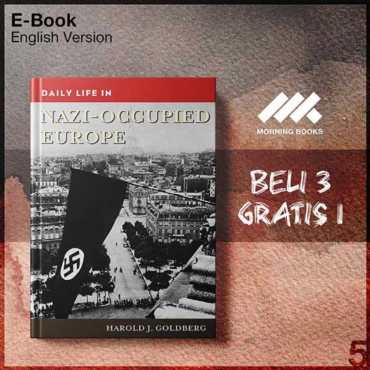 Daily_Life_in_Nazi-Occupied_Eur_-_Harold_J_Goldberg_000001-Seri-2f.jpg