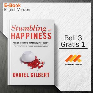 Daniel_Gilbert_-_Stumbling_on_Happiness_v5.0_000001-Seri-2d.jpg Daniel_Gilbert_-_Stumbling_on_Happiness_v5.0_000001-Seri-2d.jpg