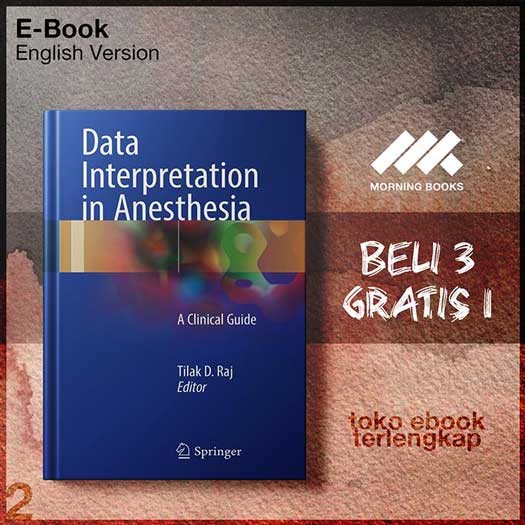 Data_Interpretation_in_Anesthesia_A_clinical_guide_by_Tilak_D_Raj_ed_.jpg