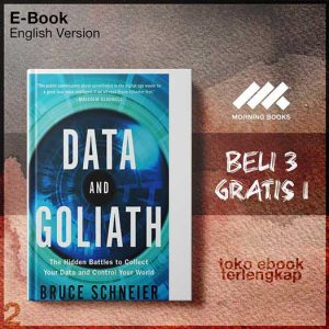 Data_and_Goliath_The_Hidden_Battles_to_Collect_Your_Data_and_Control_Your_World_Bruce.jpg