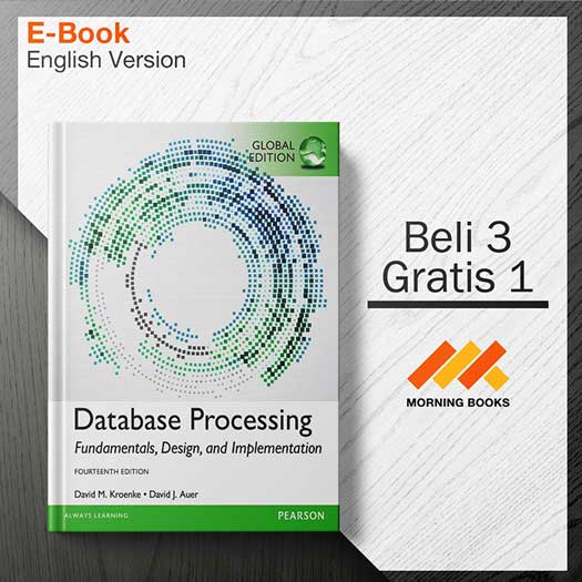 Database Processing – Fundamentals, Design, and Implementation ...