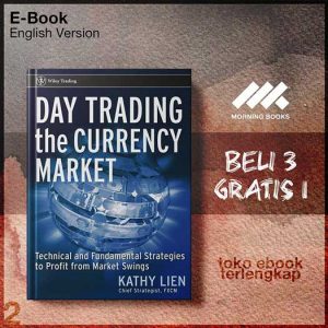 Day_Trading_the_Currency_Market_Technical_and_Fundamental_Strategies_To_Profit_from_Market.jpg