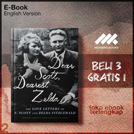 Dear_Scott_Dearest_Zelda_The_Love_Letters_of_F_Scott_and_Zeldy_F_Scott_Fitzgerald_Zelda.jpg Dear_Scott_Dearest_Zelda_The_Love_Letters_of_F_Scott_and_Zeldy_F_Scott_Fitzgerald_Zelda.jpg