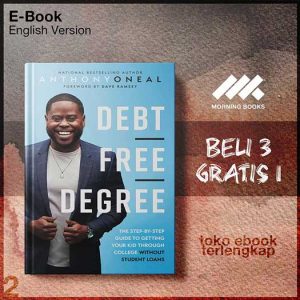 Debt_Free_Degree_The_Step_by_Step_Guide_to_Getting_Your_Kid_Through_College_Without_Student.jpg