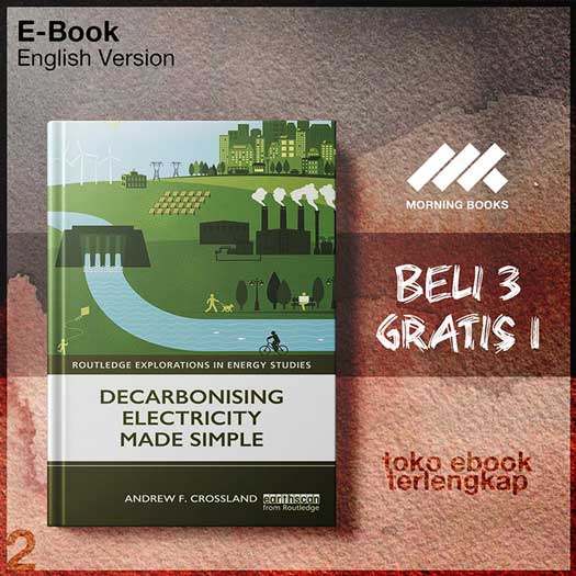 Decarbonising_electricity_made_simple_by_Crossland_Andrew_F.jpg