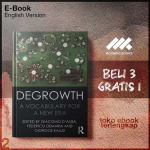 Degrowth_A_Vocabulary_for_a_New_Era_by_Giacomo_D_Alisa_Federico_Demaria_Giorgos_Kallis.jpg