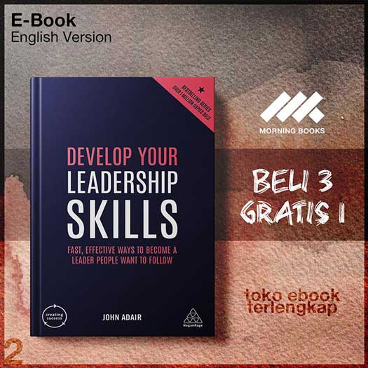 Develop_Your_Leadership_Skills_Fast_Effective_Ways_to_Become_a_Leader_People_Want_to_Follow_.jpg