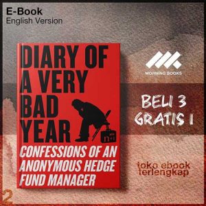 Diary_of_a_Very_Bad_Year_Confessions_of_an_Anonymous_Heager_by_Anonymous_Hedge_Fund_Manager_Keith_Gessen_n_1.jpg