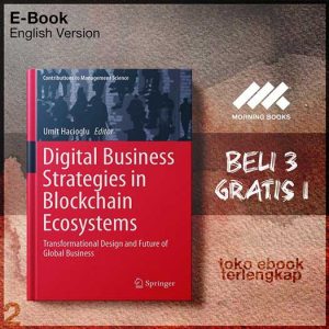 Digital_Business_Strategies_In_Blockchain_Ecosystems_Trl_Design_And_Future_Of_Global_Business_by_Umit_Hacioglu.jpg