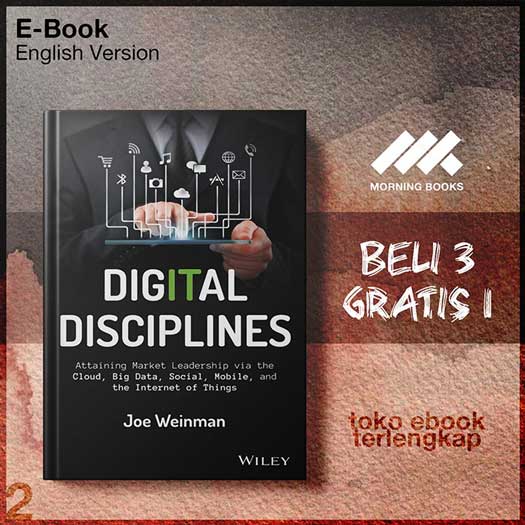 Digital_disciplines_attaining_market_leadership_via_theial_mobile_and_the_internet_of_things_by_Joe_Weinman_.jpg Digital_disciplines_attaining_market_leadership_via_theial_mobile_and_the_internet_of_things_by_Joe_Weinman_.jpg