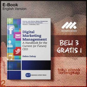 Digital_marketing_management_a_handbook_for_the_current_CEO_by_Zahay_Debra_L.jpg