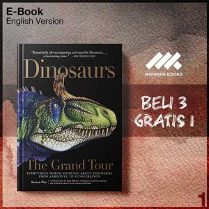 Dinosaurs_The_Grand_Tour_Everything_Worth_Knowing_Ab_First_Edition-Seri-2f.jpg