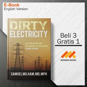 Dirty_Electricity_Electrification_and_the_Diseases_-_Samuel_Milham_000001-Seri-2d.jpg