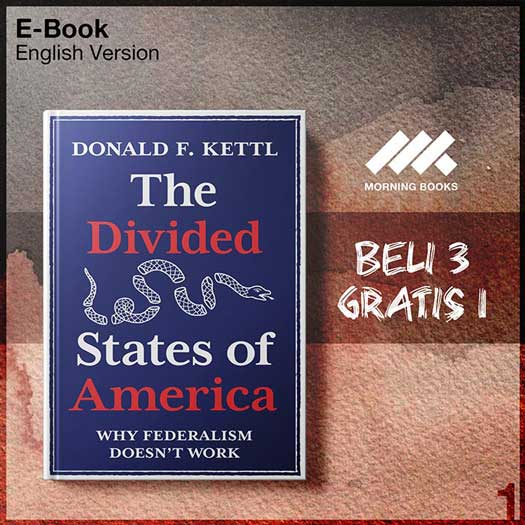 Divided_States_of_America_Why_Federalism_Doesn_t_Work_by_Donald_F_-Seri-2f.jpg