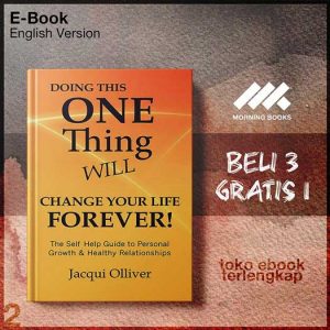 Doing_This_ONE_Thing_Will_Change_Your_Life_Forever_by_Jacqui_Olliver.jpg