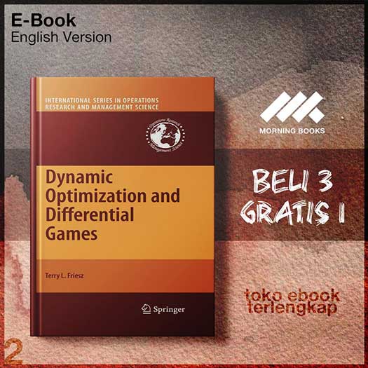 Dynamic_Optimization_and_Differential_Games_by_Terry_L_Friesz_auth_.jpg Dynamic_Optimization_and_Differential_Games_by_Terry_L_Friesz_auth_.jpg