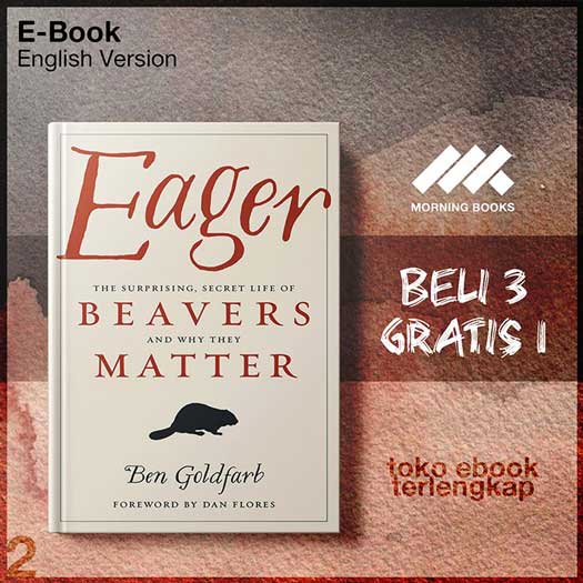 Eager_The_Surprising_by_Ben_Goldfarb.jpg Eager_The_Surprising_by_Ben_Goldfarb.jpg
