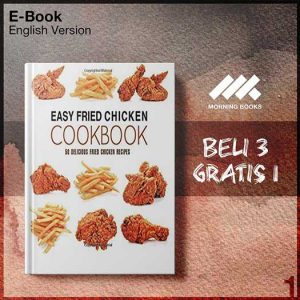 Easy_Fried_Chicken_Cookbook_50_Delicious_Fried_Chicken_Recipe-Seri-2f.jpg