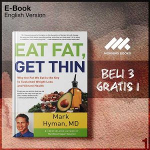 Eat_Fat_Get_Thin_Why_the_Fat_We_Eat_Is_the_Key_to_Sustained_Weight_Los-Seri-2f.jpg