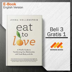 Eat_to_Love_A_Mindful_Guide_to_-_Jenna_Hollenstein_000001-Seri-2d.jpg