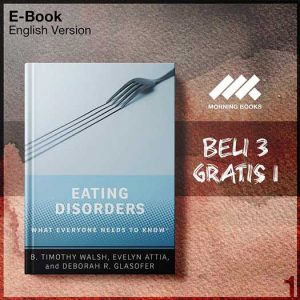 Eating_Disorders_What_Everyone_Needs_to_Know_by_B_Timothy_Walsh_Eve-Seri-2f.jpg