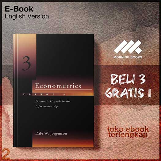 Econometrics_Vol_3_Economic_Growth_in_the_Information_Age_by_Dale_W_Jorgenson.jpg