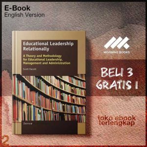 Educational_Leadership_Relationally_A_Theory_and_Methodology_for_Educational_Leadership_Management_and.jpg