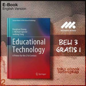 Educational_Technology_A_Primer_for_the_21st_Century_by_Ronghuai_Huang_J_Michael_Spector.jpg