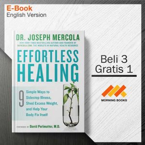 Effortless_Healing_9_Simple_Ways_to_Sidestep_Illness_-_Joseph_Mercola_000001-Seri-2d.jpg