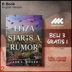 Eliza_Starts_a_Rumor_by_Jane_L_Rosen_Rosen_Jane_L_.jpg Eliza_Starts_a_Rumor_by_Jane_L_Rosen_Rosen_Jane_L_.jpg