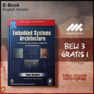 Embedded_Systems_Architecture_A_Comprehensive_Guide_for_Engineers_and_Programmers_by_Tammy_Noergaard.jpg