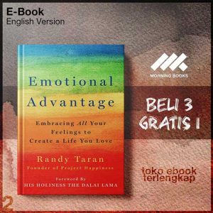 Emotional_Advantage_Embracing_All_Your_Feelings_to_Create_a_Life_You_Love_by_Randy_Taran.jpg