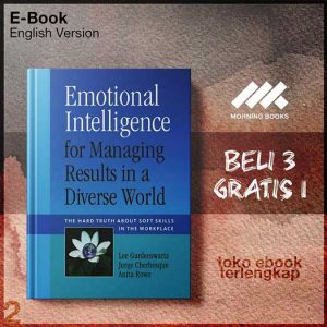 Emotional_Intelligence_for_Managing_Results_in_a_Diversabout_Soft_Skills_in_the_Workplace_by_Lee_Gardenswartz_.jpg