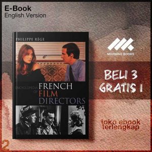 Encyclopedia_of_French_Film_Directors_by_Philippe_Rege.jpg