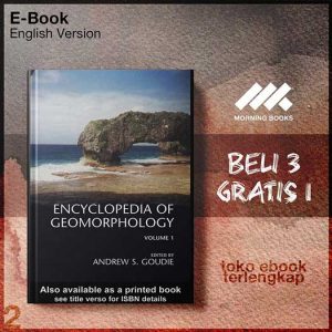 Encyclopedia_of_Geomorphology_2_Volume_Set_by_Andrew_Goudie_editor_.jpg Encyclopedia_of_Geomorphology_2_Volume_Set_by_Andrew_Goudie_editor_.jpg