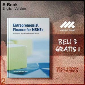 Entrepreneurial_Finance_for_MSMEs_A_Managerial_Approach_for_Developing_Markets_by_Joshua_Yindenaba_Abor.jpg