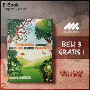 Environmental_Economics_and_Natural_Resource_Management_3rd_Edition_by_David_A_Anderson.jpg Environmental_Economics_and_Natural_Resource_Management_3rd_Edition_by_David_A_Anderson.jpg
