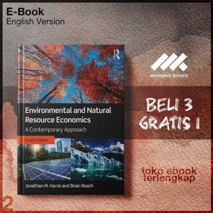 Environmental_and_Natural_Resource_Economics_A_Contemporary_Approach_by_Jonathan_M_Harris_Brian_Roach.jpg Environmental_and_Natural_Resource_Economics_A_Contemporary_Approach_by_Jonathan_M_Harris_Brian_Roach.jpg
