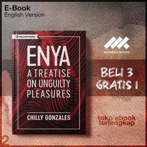 Enya_A_Treatise_on_Unguilty_Pleasures_Bibliophonic_by_Chilly_Gonzales.jpg Enya_A_Treatise_on_Unguilty_Pleasures_Bibliophonic_by_Chilly_Gonzales.jpg