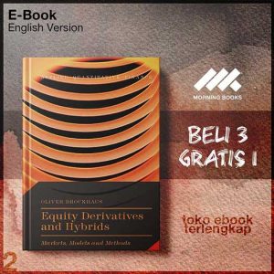 Equity_Derivatives_and_Hybrids_Markets_Models_and_Methods_by_Oliver_Brockhaus.jpg