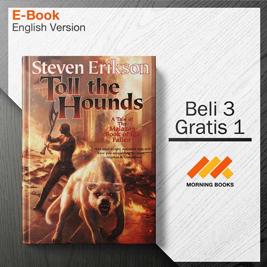 Erikson_Steven_-_Malazan_Book_of_the_Fallen_08_-_Toll_the_Hounds_000001.jpg
