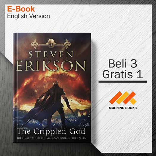 Erikson_Steven_-_Malazan_Book_of_the_Fallen_10_-_The_Crippled_God_000001.jpg