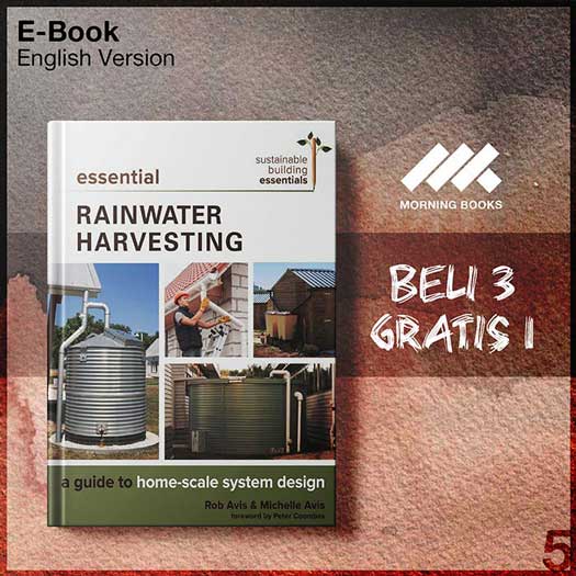 Essential Rainwater Harvesting: A Guide To Home Scale System Design ...