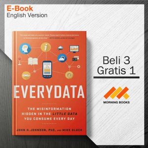 Everydata_The_Misinformation_Hidden_in_the_Little_Data_-_John_H._Johnson_000001-Seri-2d.jpg Everydata_The_Misinformation_Hidden_in_the_Little_Data_-_John_H._Johnson_000001-Seri-2d.jpg