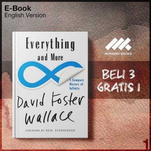 Everything_and_More_A_Compact_History_of_Infinity_by_David_Foster_Wallace-Seri-2f.jpg