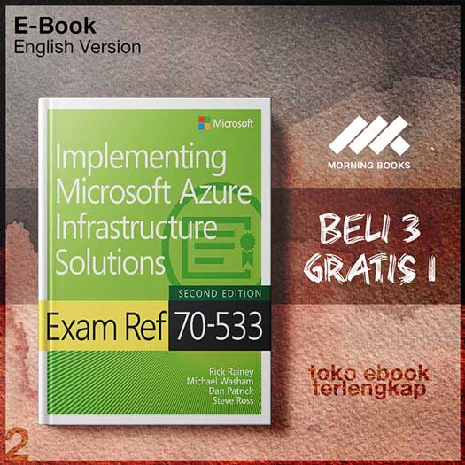Exam_Ref_70_533_Implementing_Microsoft_Azure_Infrastructure_Solutions_by_Michael_Washam_Rick_Rainey.jpg