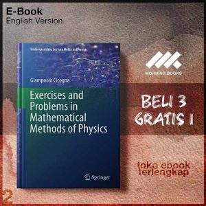 Exercises_and_Problems_in_Mathematical_Methods_of_Physics_by_Giampaolo_Cicogna.jpg