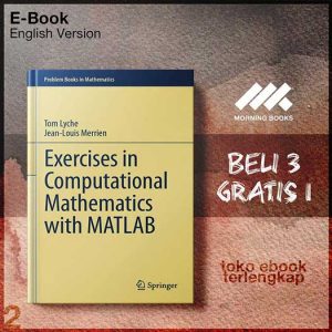 Exercises_in_Computational_Mathematics_with_MATLAB_by_Tom_Lyche_Jean_Louis_Merrien.jpg