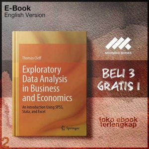 Exploratory_Data_Analysis_in_Business_and_Economics_An_troduction_Using_SPSS_Stata_and_Excel_by_Thomas_Cleff.jpg Exploratory_Data_Analysis_in_Business_and_Economics_An_troduction_Using_SPSS_Stata_and_Excel_by_Thomas_Cleff.jpg